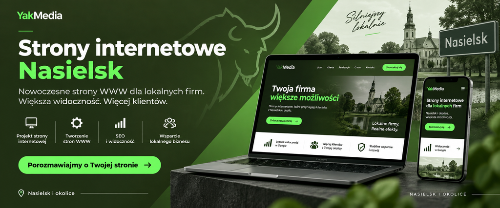 Strony internetowe Nasielsk - YakMedia. Tworzenie, projekty, zarządzanie