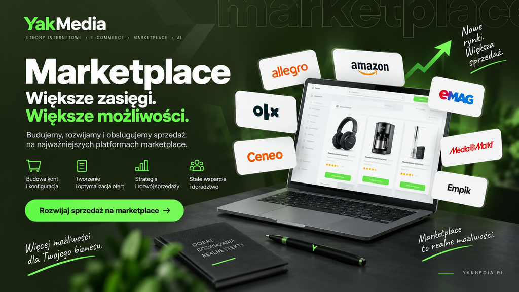 YakMedia - marketplace. Obsługa, sprzedaż, content